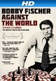 Film - Bobby Fischer Against the World