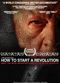 Film How to Start a Revolution