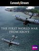 Film - The First World War from Above