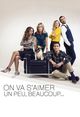 Film - On va s'aimer un peu, beaucoup