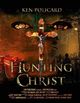 Film - Hunting Christ