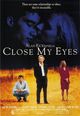 Film - Close My Eyes