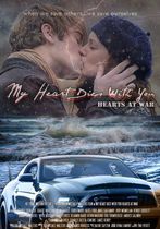My Heart Dies with You: Hearts at War 