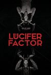 The Lucifer Factor 