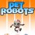 Pet Robots