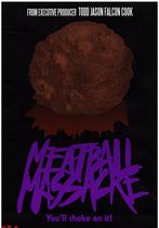 Meatball Massacre 