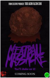Poster Meatball Massacre