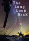 Film The Long Look Back