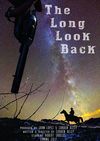 The Long Look Back 