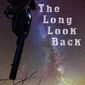 Poster 1 The Long Look Back