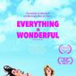 Poster 2 Everything Is Wonderful