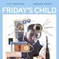 Poster 1 Friday's Child