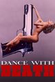 Film - Dance with Death