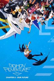 Poster Digimon Adventure Tri. 6