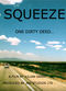 Film Squeeze: One Dirty Deed