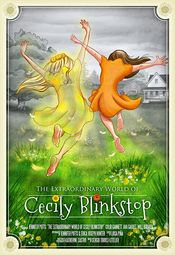 Poster The Extraordinary World of Cecily Blinkstop