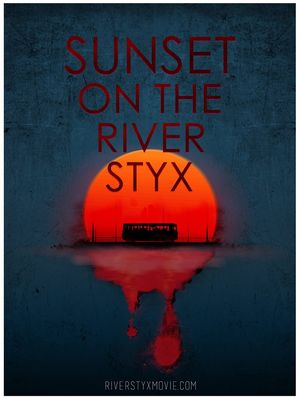 Sunset on the River Styx poster