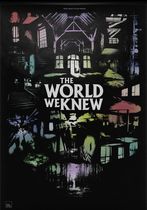 The World We Knew 