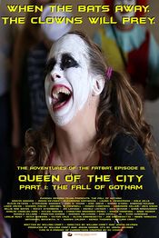 Poster The Adventures of the Fatbat Episode III, Queen of the City: Part I, the Fall of Gotham