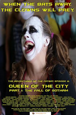 The Adventures of the Fatbat Episode III, Queen of the City: Part I, the Fall of Gotham