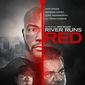 Poster 6 River Runs Red