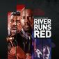 Poster 5 River Runs Red