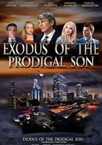 Exodus of the Prodigal Son 
