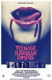 Poster Teenage Bloodsuckin' Bimbos