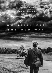 Poster We Still Die the Old Way