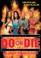 Film Do or Die