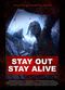 Film Stay Out Stay Alive
