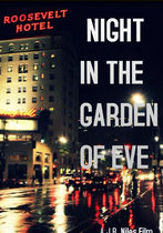 Night in the Garden of Eve 