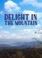 Film Delight in the Mountain