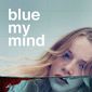 Poster 3 Blue My Mind