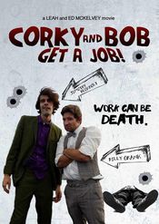 Poster Corky and Bob Get a Job!