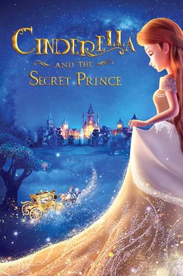 Cinderella and the Secret Prince