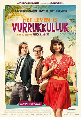 Het leven is vurrukkulluk poster