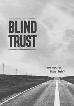 Blind Trust 