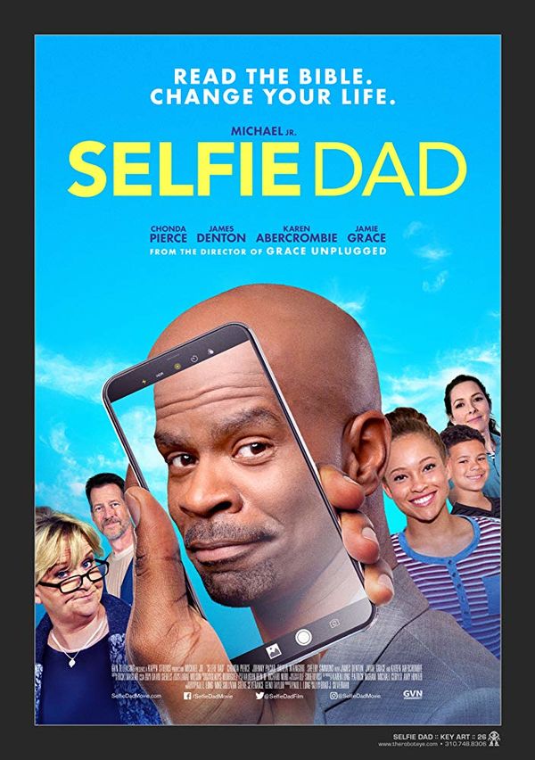  Selfie  Dad Selfie  Dad 2022 Film  CineMagia ro