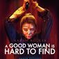Poster 3 A Good Woman Is Hard to Find