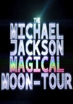 The Michael Jackson Magical Moon-Tour 