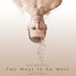 Poster 4 Two Ways to Go West