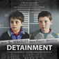 Poster 1 Detainment