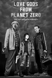 Poster Love Gods from Planet Zero
