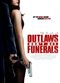 Film Outlaws Don't Get Funerals