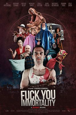 Fuck You Immortality poster