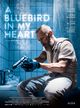 Film - A Bluebird in My Heart