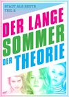 Lunga vară a teoriei al lui Irene von Alberti