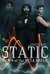 Poster Static: Dawn of the Meta-Breed