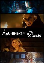 The Machinery of Dreams 